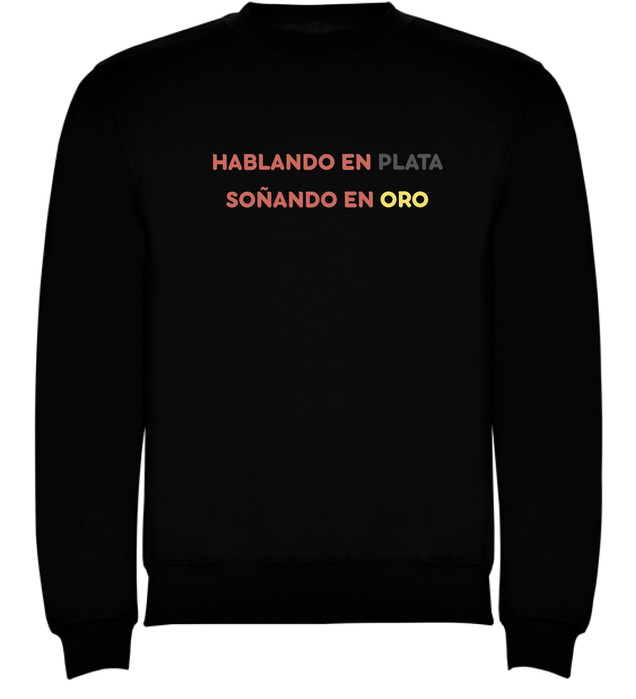 Sudadera negra “hablando en plata”