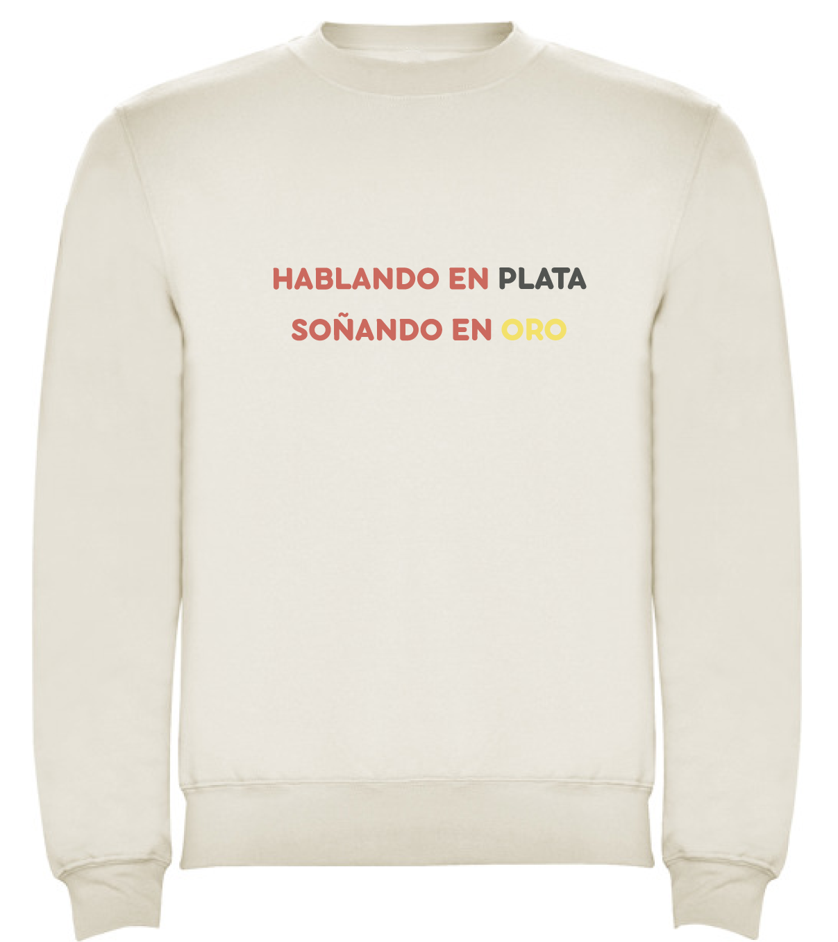 Sudadera blanca “hablando en plata”