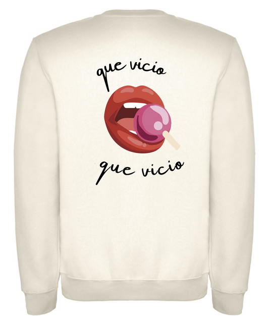 Sudadera “vicio”