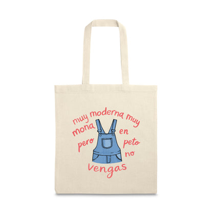 Tote bag “en peto no vengas”