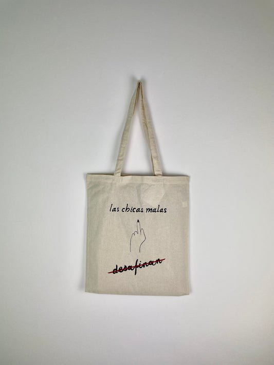 Tote bag “las chicas malas desafinan”