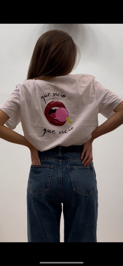 Camiseta “qué vicio” tara